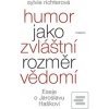 Humor jako zvláštní rozm… (Sylvie Richterová)