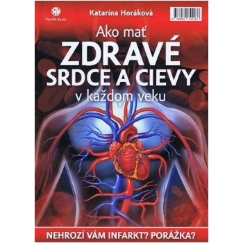 Ako mať zdravé srdce a cievy v každom veku