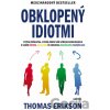 Obklopený idiotmi - Thomas Erikson