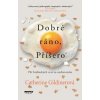 Dobré ráno, Příšero - Pět hrdinských cest za uzdravením - Gildinerová Catherine