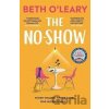 The No-Show - Beth O’Leary
