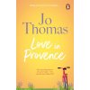 Love In Provence (Jo Thomas)(Brožovaná)