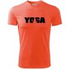 Yoga nápis - Pánske tričko Fantasy športové - 3XL ( Neónová oranžová )