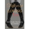 Different Loving Too (Gloria G. Brame,William D. Brame)(Brožovaná)