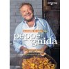 ricette di casa mia. 100 ricette a spreco zero, per onnivori, vegetariani ma soprattutto veri buongustai (Peppe Guida)(Pevná)