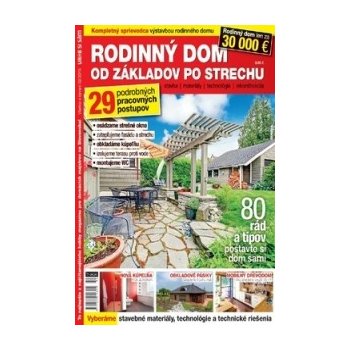 Rodinný dom od základov po strechu -