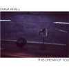 VINYL DIANA KRALL - THIS DREAM OF YOU 2 LP (DIANA KRALL - THIS DREAM OF YOU 2 LP)