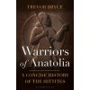 Warriors of Anatolia