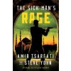 The Sick Man's Rage (Steve Yohn)(Brožovaná)