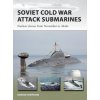 Soviet Cold War Attack Submarines (Brožovaná)
