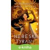 E-kniha Nebeskí tyrani - Xiran Jay Zhao