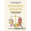 Moderné zdravie - Denisa Moravčík Debrecká, Boris Bajer