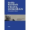 Vrata dokořán Texty písní a básně - Karásek Sváťa