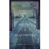 Milenci z Auschwitzu - Keren Blankfeld