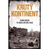 Krutý kontinent - Keith Lowe