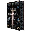 KISS OF HAMMER & FLAME (DE LA FORCE AMY)(Pevná)