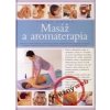 Masáž a aromaterapia - veľká kniha - Stuart Catherine