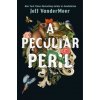 Peculiar Peril (Jeff VanderMeer)(Pevná)