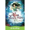 Alea, dievča mora 8: Vlny času - Tanya Stewner, Claudia Carls