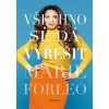 Všechno se dá vyřešit - Marie Forleo