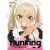 Kusunoki's Flunking Her High School Glow-Up 6 (V06)(Brožovaná)