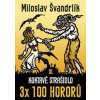 Koktavé strašidlo - Miloslav Švandrlík