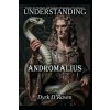 Understanding Andromalius (Dyrk D'Raven,Raymond Hurn)(Brožovaná)