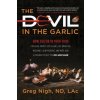 Devil in the Garlic