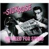 The Sick Rose - No Need For Speed