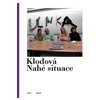Nahé situace - Klodová Lenka