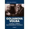 Golianova voľba - Ján Bajánek