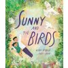 Sunny and the Birds (Meddour Wendy)