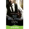 E-kniha Vlci z Wall Street: Ian - Lauren Layne