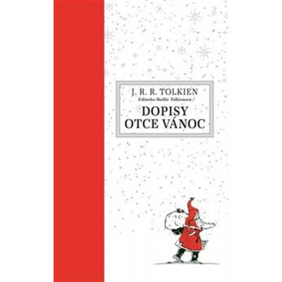 Dopisy Otce Vánoc - John Ronald Reuel Tolkien