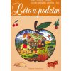 Léto a podzim (Dagmar Šottnerová, Jitka Tláskalová)