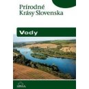 Vody - Prírodné krásy Slovenska - Hanušin Ján