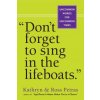 Don't Forget To Sing In The Lifeboats (U.S edition)