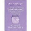The Prayer Jar Devotional: Forgiveness (Donna K. Maltese)(Pevná)