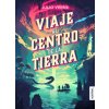 VIAJE AL CENTRO DE LA TIERRA (JULES VERNE)(Brožovaná)