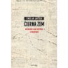 Čierna zem - Timothy Snyder