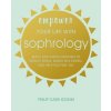 Empower Your Life with Sophrology - Philip Carr-Gomm
