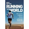 Running The World