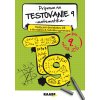 PRÍPRAVA NA TESTOVANIE 9 – MATEMATIKA – TESTY PRE deviatakov ZŠ a štvrtákov 8-ročného gymnázia (Peter Kelecsényi, Terézia Žigová)