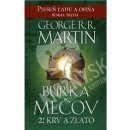 Pieseň ľadu a ohňa 3 - Búrka mečov 2: Krv a zlato - George R.R. Martin SK