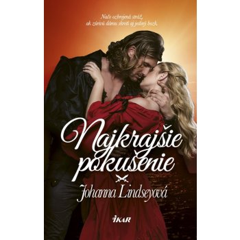 Najkrajšie pokušenie - Johanna Lindseyová