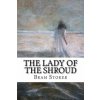 The Lady of the Shroud (Bram Stoker)()