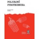 Policejní pyrotechnika 2.vydání