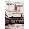 THEORY & PRACTICE OF HELL (Eugen Kogon,Heinz Norden)(Brožovaná)