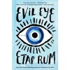 Evil Eye - Etaf Rum