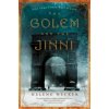 Golem and the Jinni (Helene Wecker)(Brožovaná)